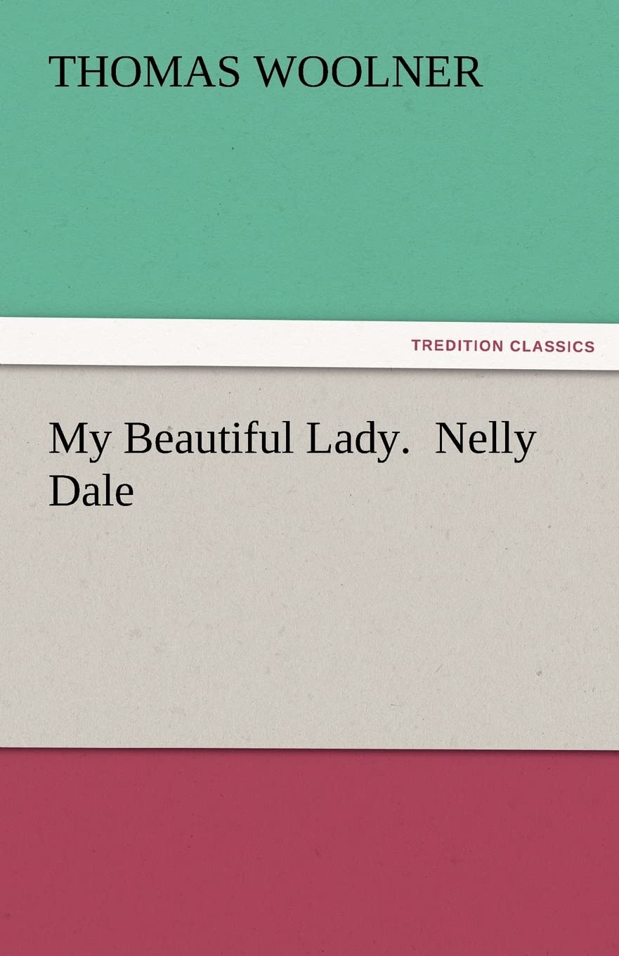 My Beautiful Lady. Nelly Dale,Used