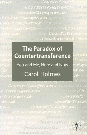 The Paradox of Countertransference: You and Me, Here and Now,Used