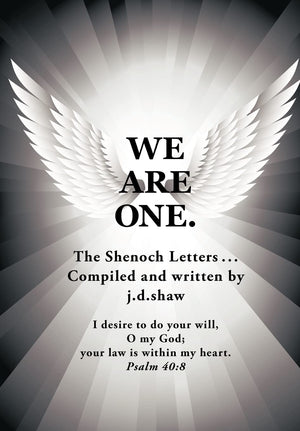 We Are One.: The Shenoch Letters...,Used