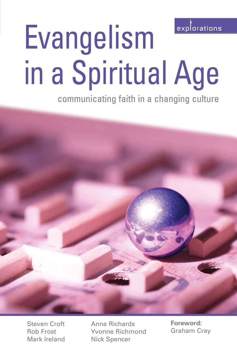 Evangelism in a Spiritual Age: Communicating Faith in a Changing Culture (Explorations),Used
