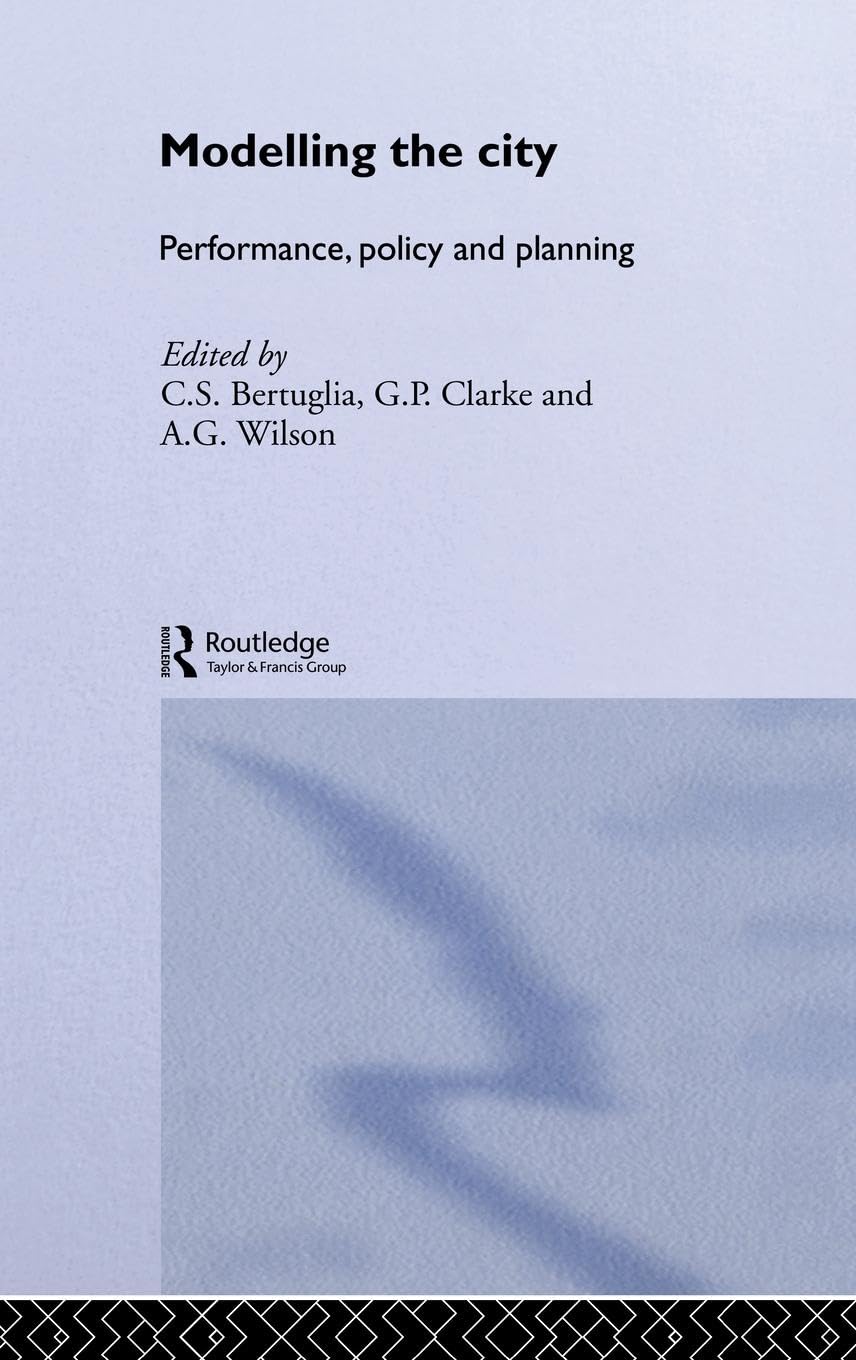 Modelling the City: Performance, Policy and Planning,Used