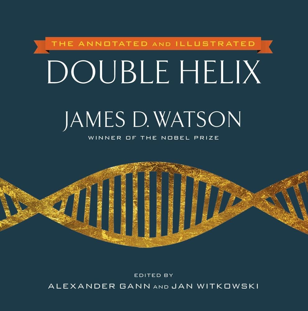 The Annotated and Illustrated Double Helix,Used