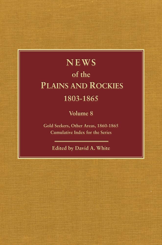 Plains And Rockies, 18001865: A Selection Of 120 Proposed Additions To The Wagnercamp And Becker Bibliography Of Travel And Ad,Used