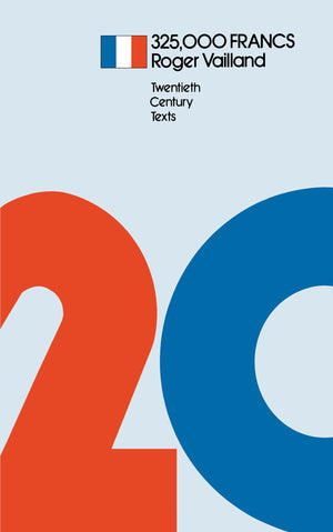 325,000 Francs (Twentieth Century Texts)