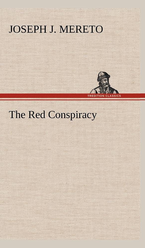 The Red Conspiracy,Used