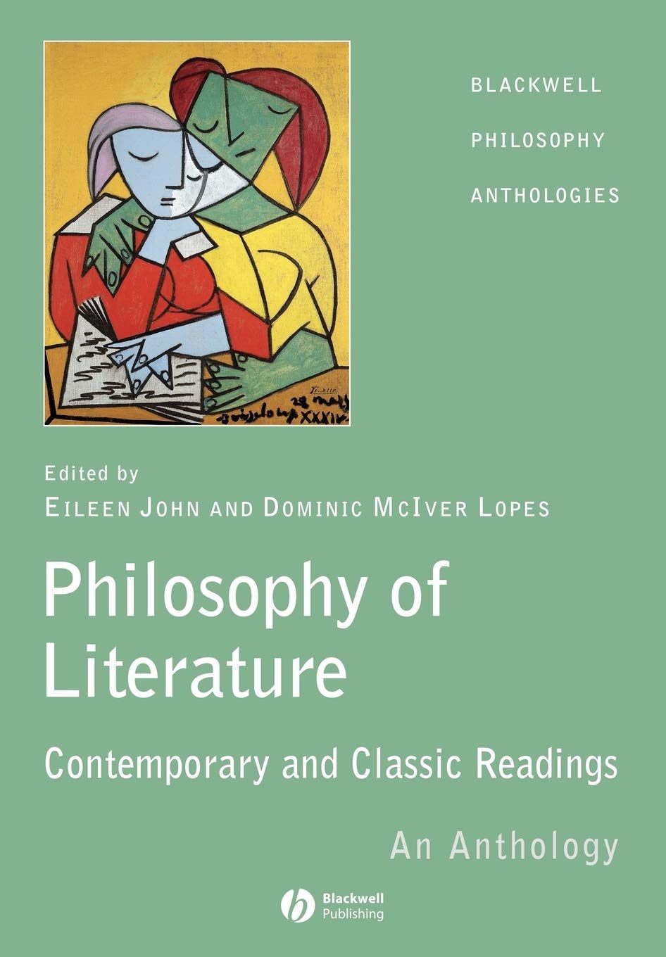 The Philosophy of Literature: Contemporary and Classic Readings  An Anthology,Used