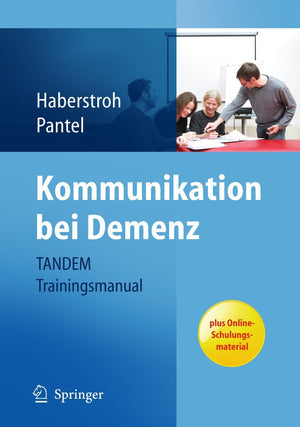 Kommunikation bei Demenz  TANDEM Trainingsmanual (German Edition),Used