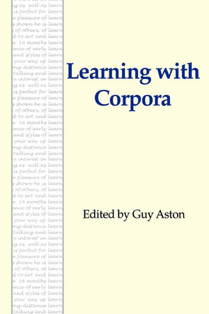 Learning With Corpora,New
