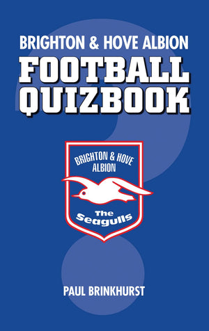 Brighton & Hove Albion Football Quizbook,Used