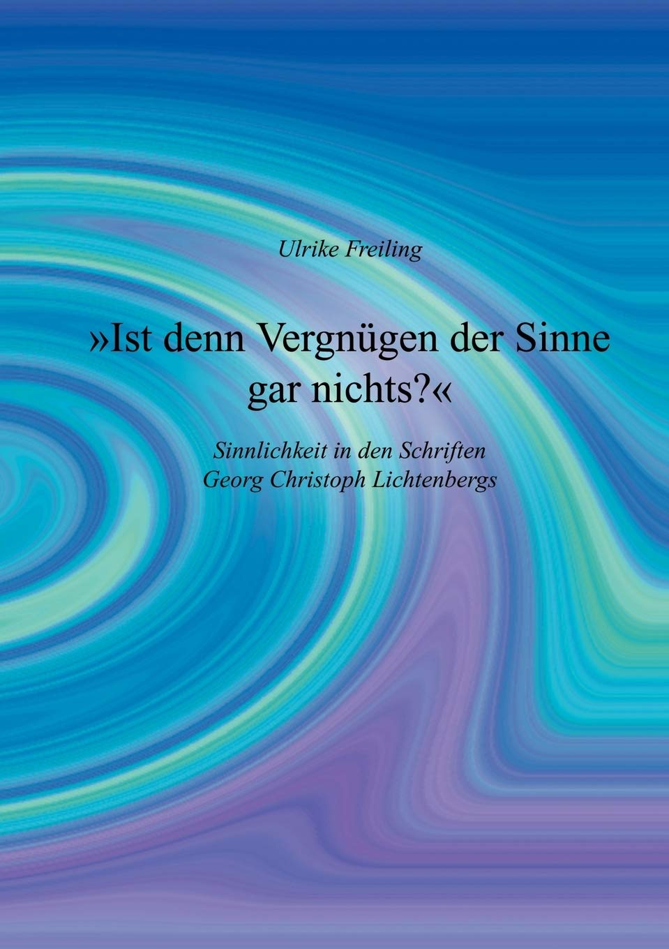 Ist Denn Vergn Gen Der Sinne Gar Nichts (German Edition),Used