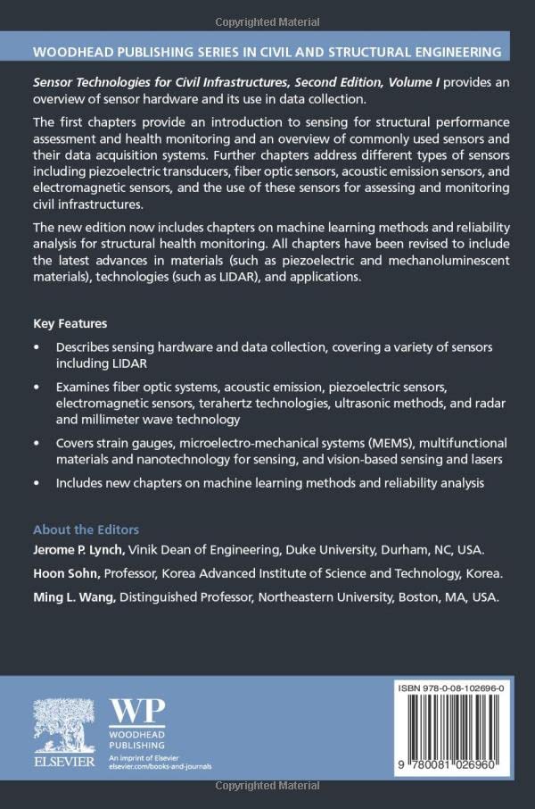Sensor Technologies for Civil Infrastructures: Volume 1: Sensing Hardware and Data Collection Methods for Performance Assessment,Used