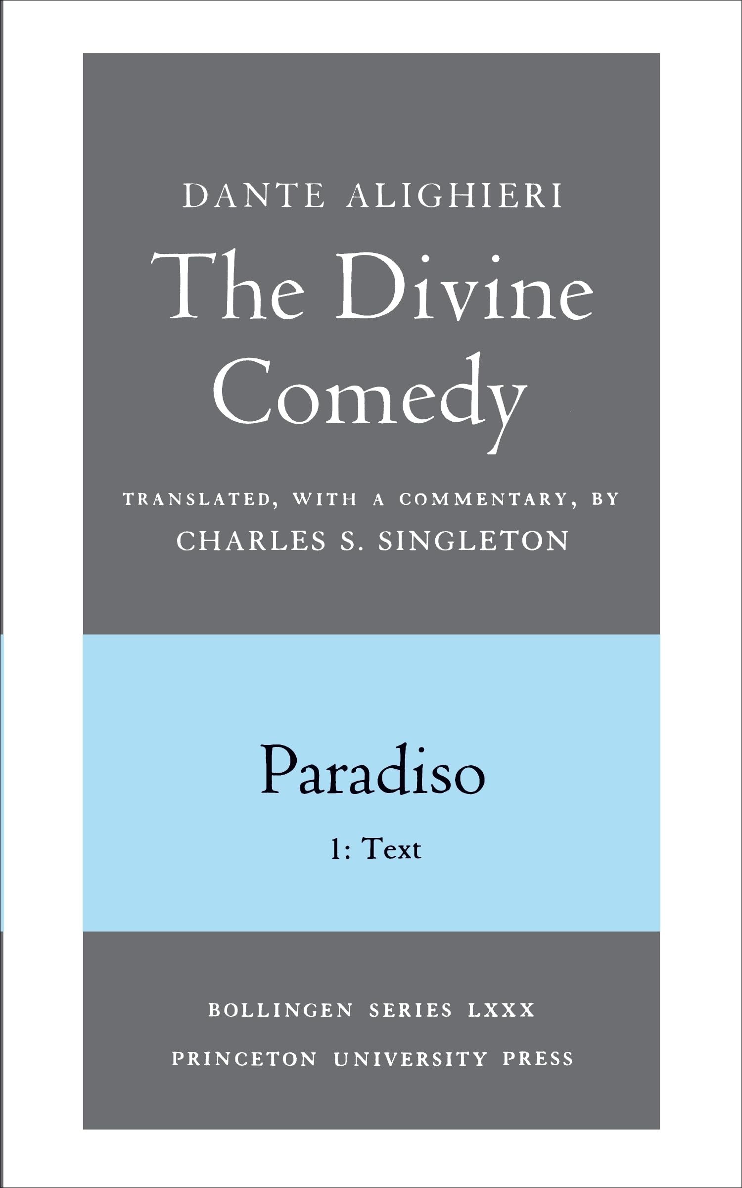 The Divine Comedy, Paradiso. Part 1. Text,Used