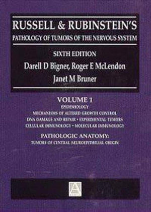 Russell and Rubinstein's Pathology of Tumors of the Nervous System,New