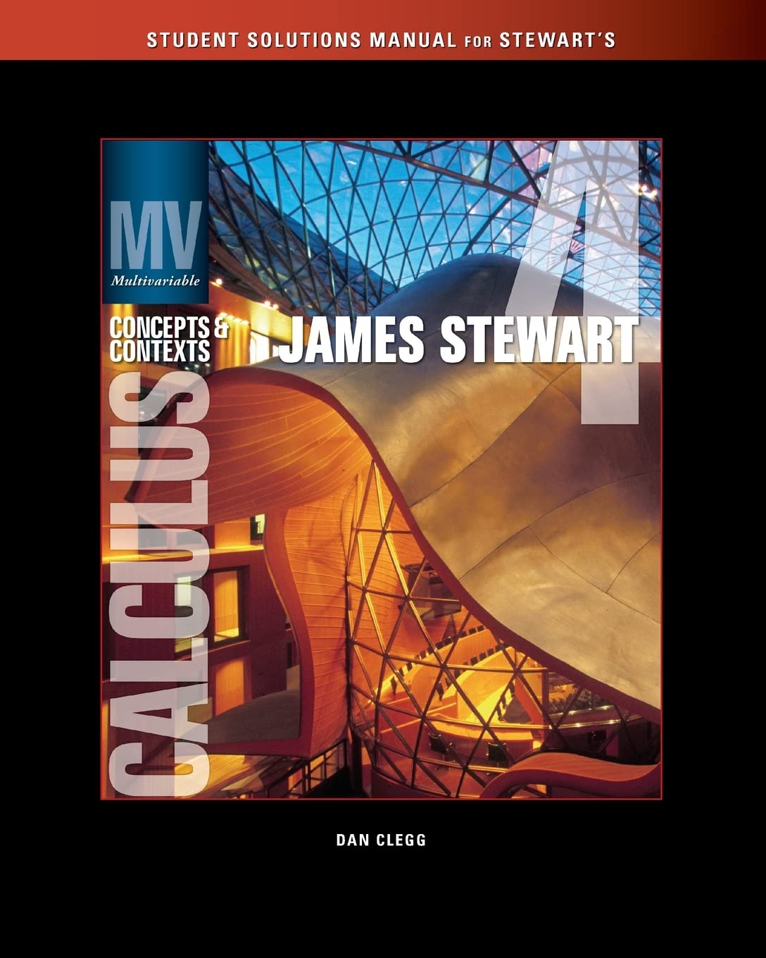 Solutions Manual (Chapters 913) for Stewart's Multivariable Calculus: Concepts and Contexts, Enhanced Edition, 4th,Used