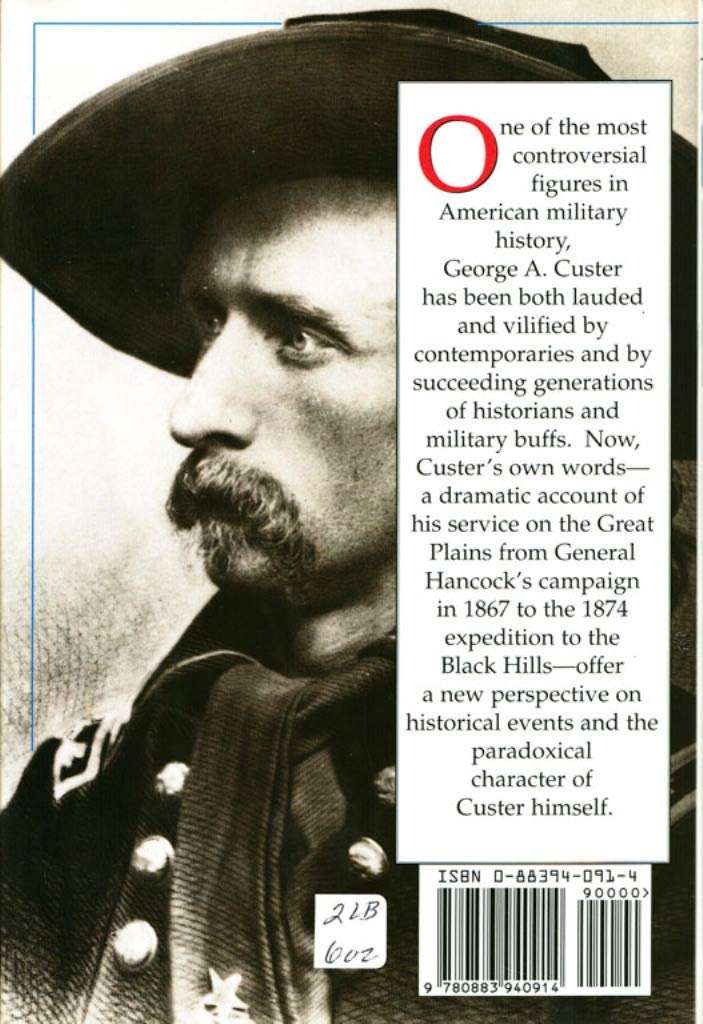My Life on the Plains General George A. Custer,Used