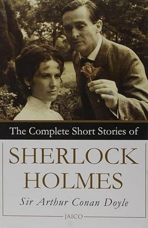 The Complete Short Stories Of Sherlock Holmes
