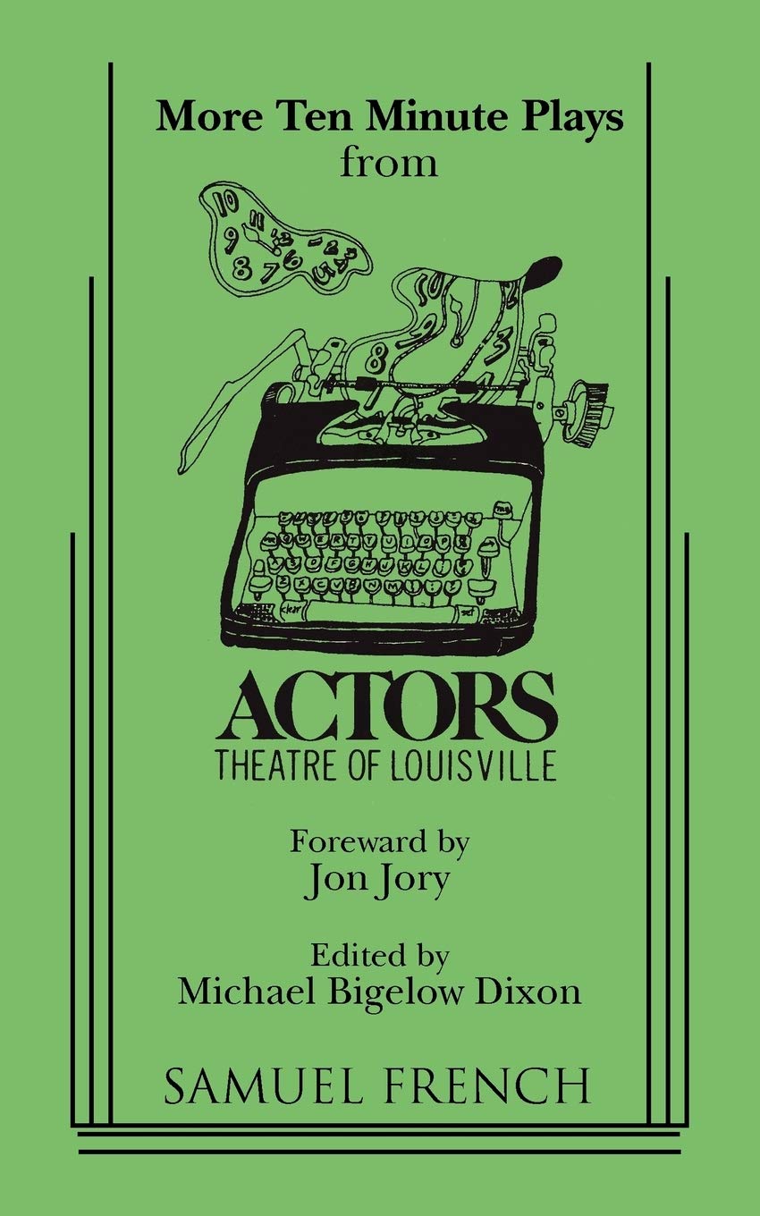 More Ten Minute Plays from Actors Theatre of Louisville,Used
