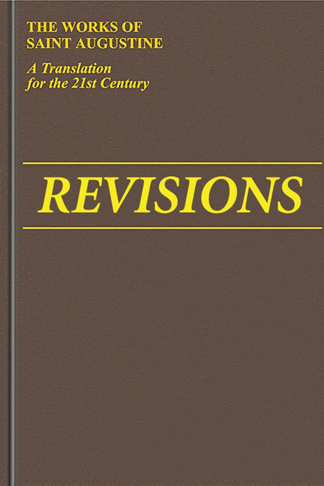 Revisions (Vol. I/2 (The Works of Saint Augustine: A Translation for the 21st Century),Used