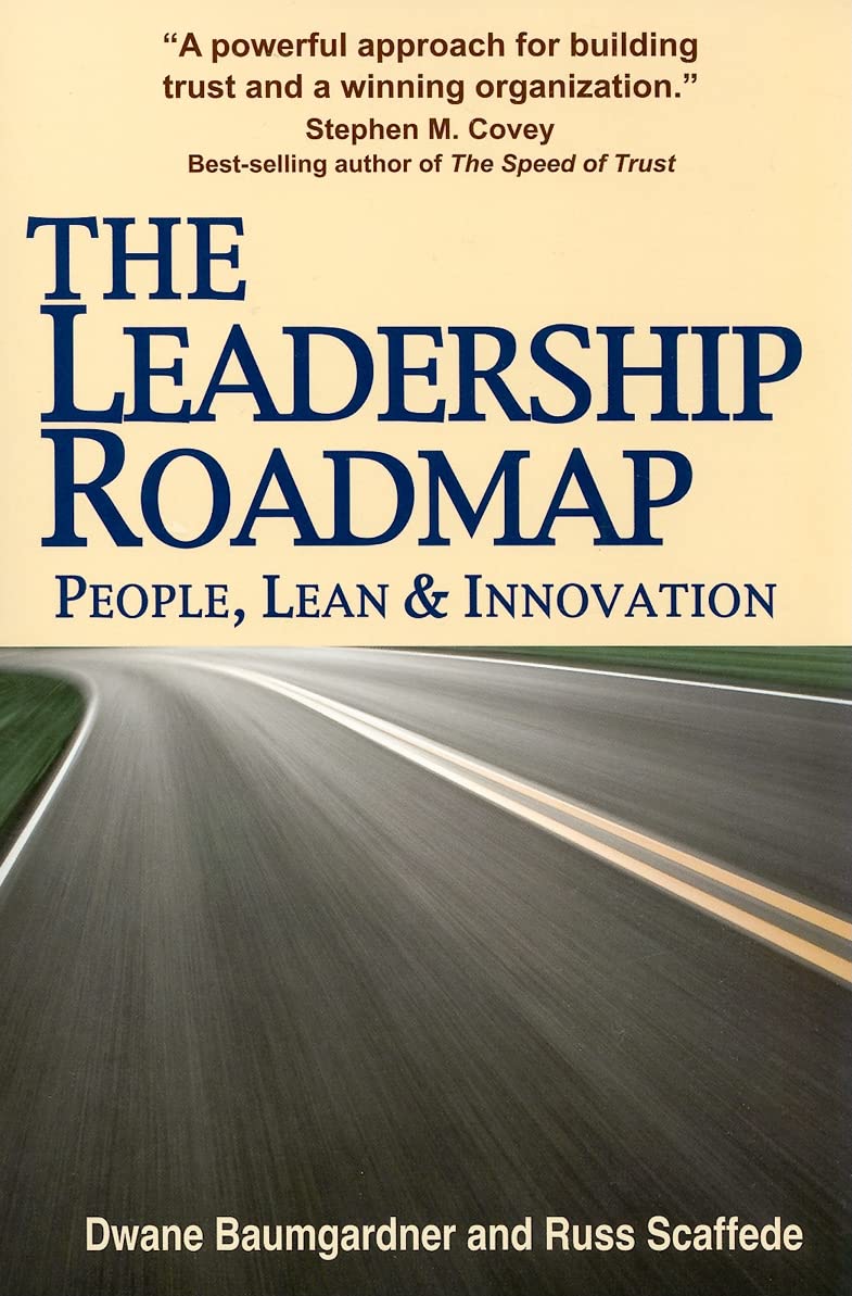 The Leadership Roadmap: People, Lean and Innovation,Used