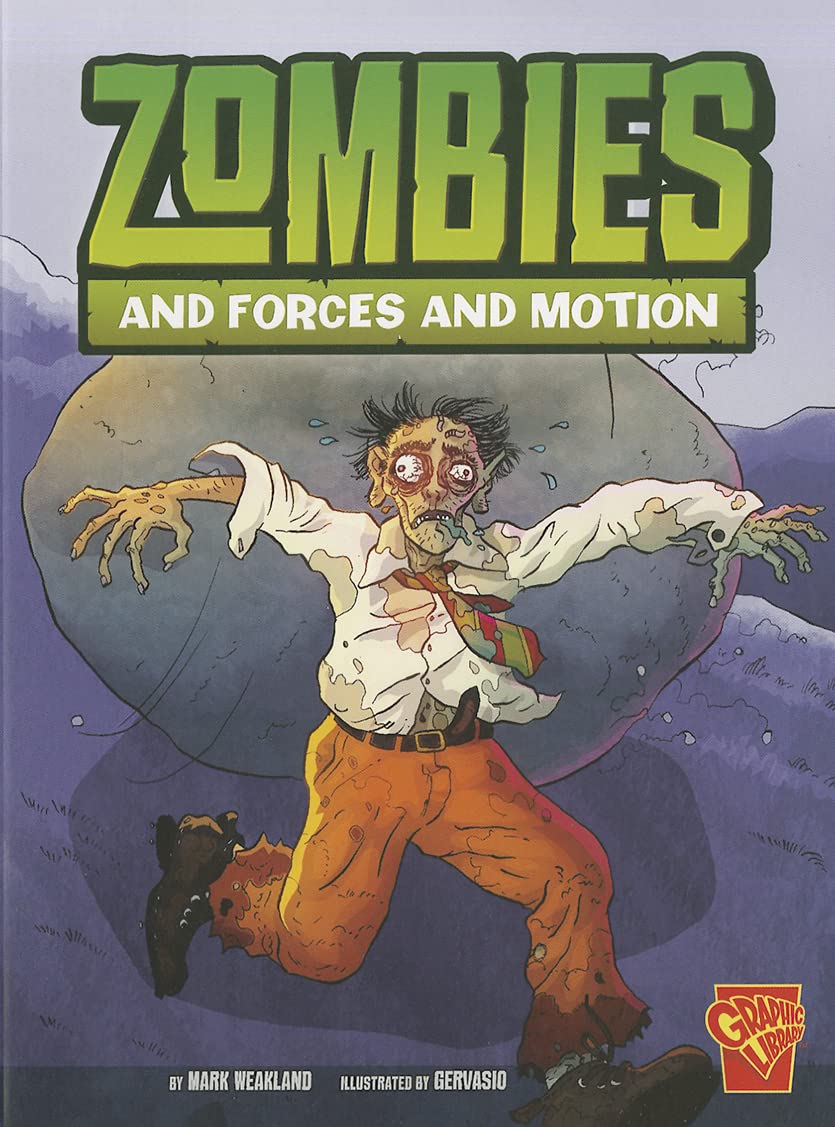 Zombies and Forces and Motion (Graphic Library),Used