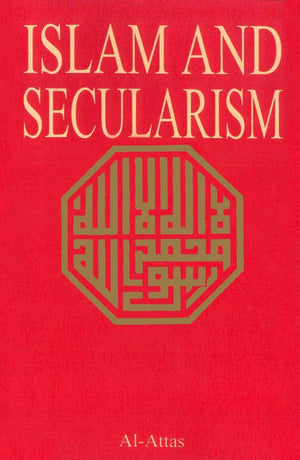 Islam, Secularism, And The Philosophy Of The Future (Islamic Futures And Policy Studies)