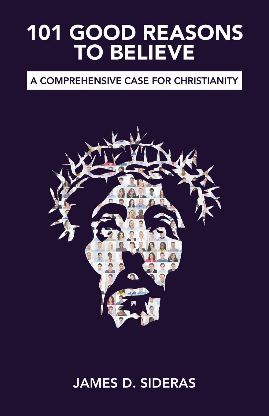 101 Good Reasons to Believe: A Comprehensive Case for Christianity,Used