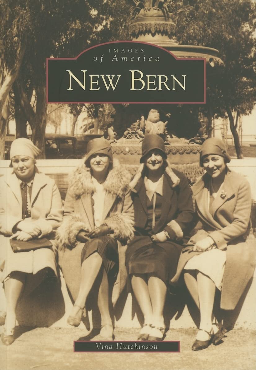 New Bern (Nc) (Images Of America)
