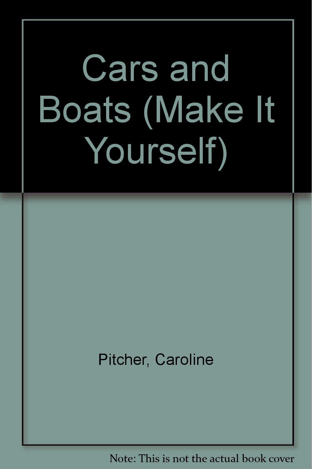 Cars and Boats (Make It Yourself)
