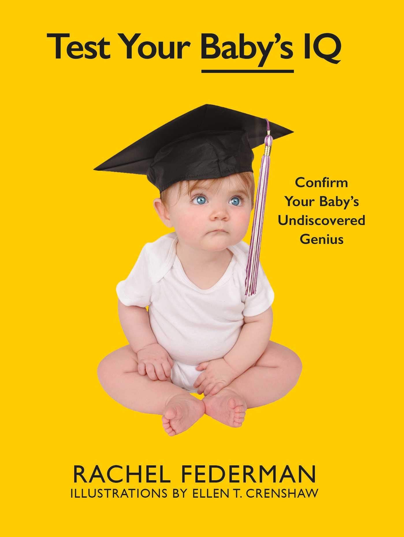 Test Your Baby's IQ: Confirm Your Baby's Undiscovered Genius,Used