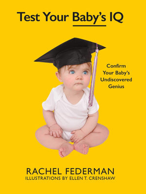 Test Your Baby's IQ: Confirm Your Baby's Undiscovered Genius,Used