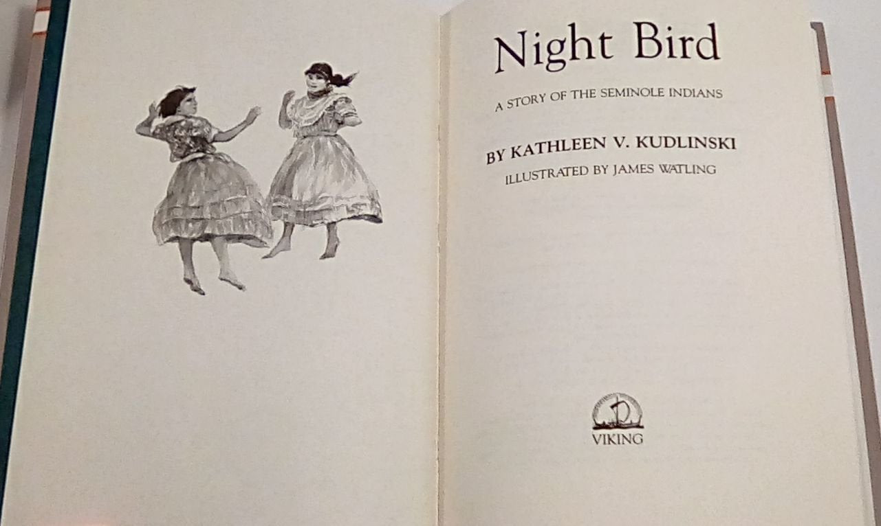 Night Bird: A Story Of The Seminole Indians (Once Upon America),Used