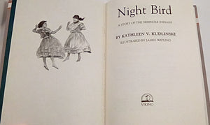 Night Bird: A Story Of The Seminole Indians (Once Upon America),Used