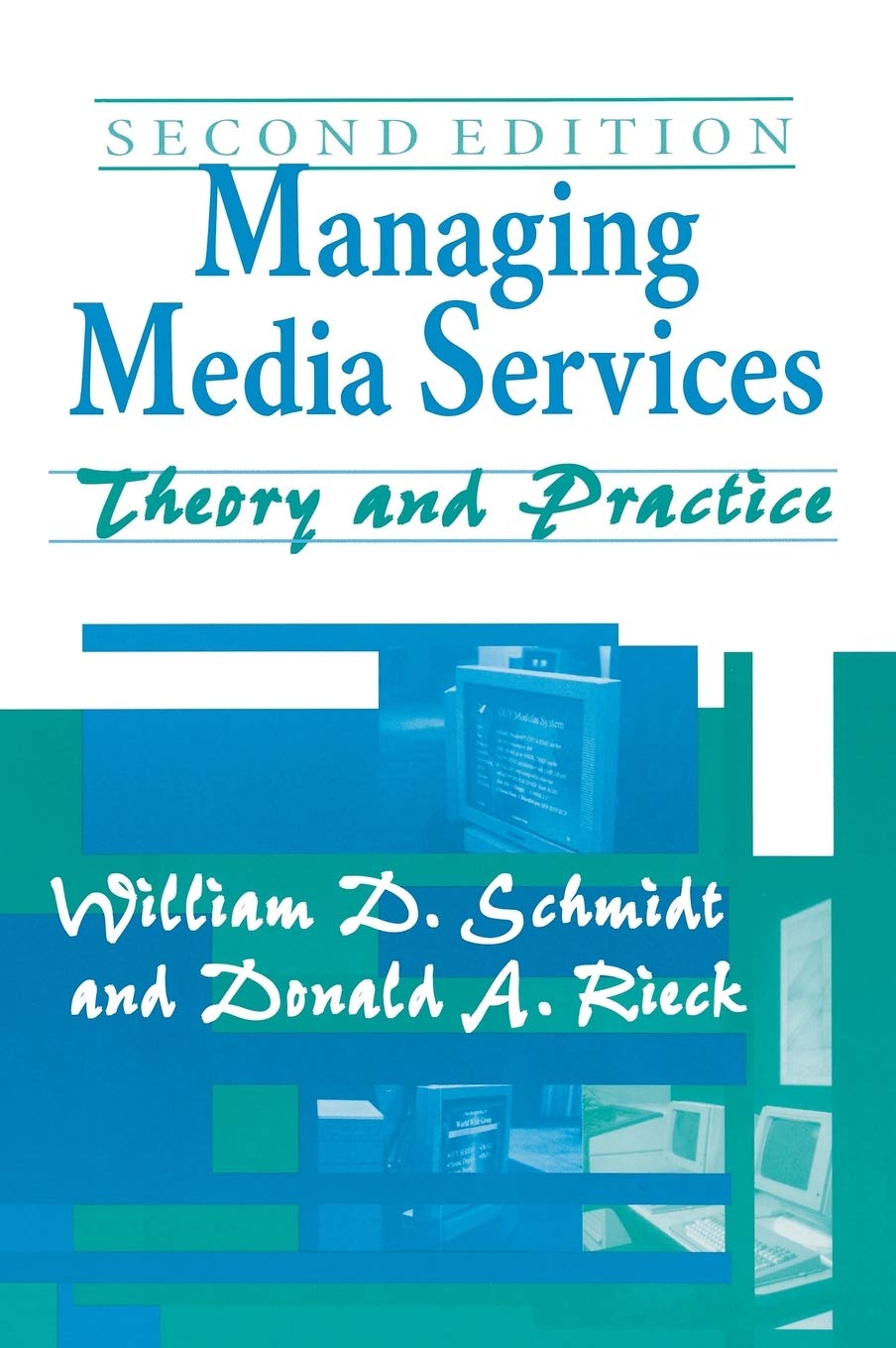 Managing Media Services: Theory and Practice,Used
