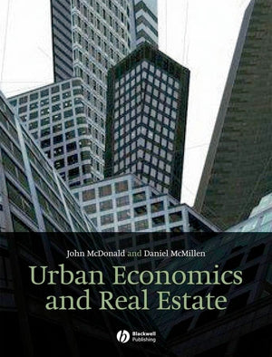 Urban Economics And Real Estate: Theory And Policy