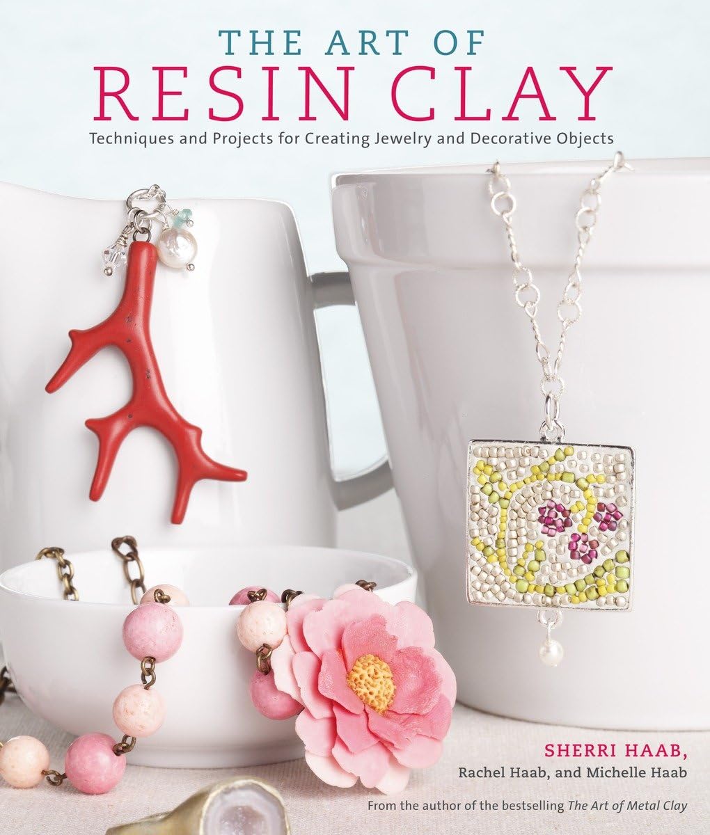 The Art of Resin Clay: Techniques and Projects for Creating Jewelry and Decorative Objects,Used