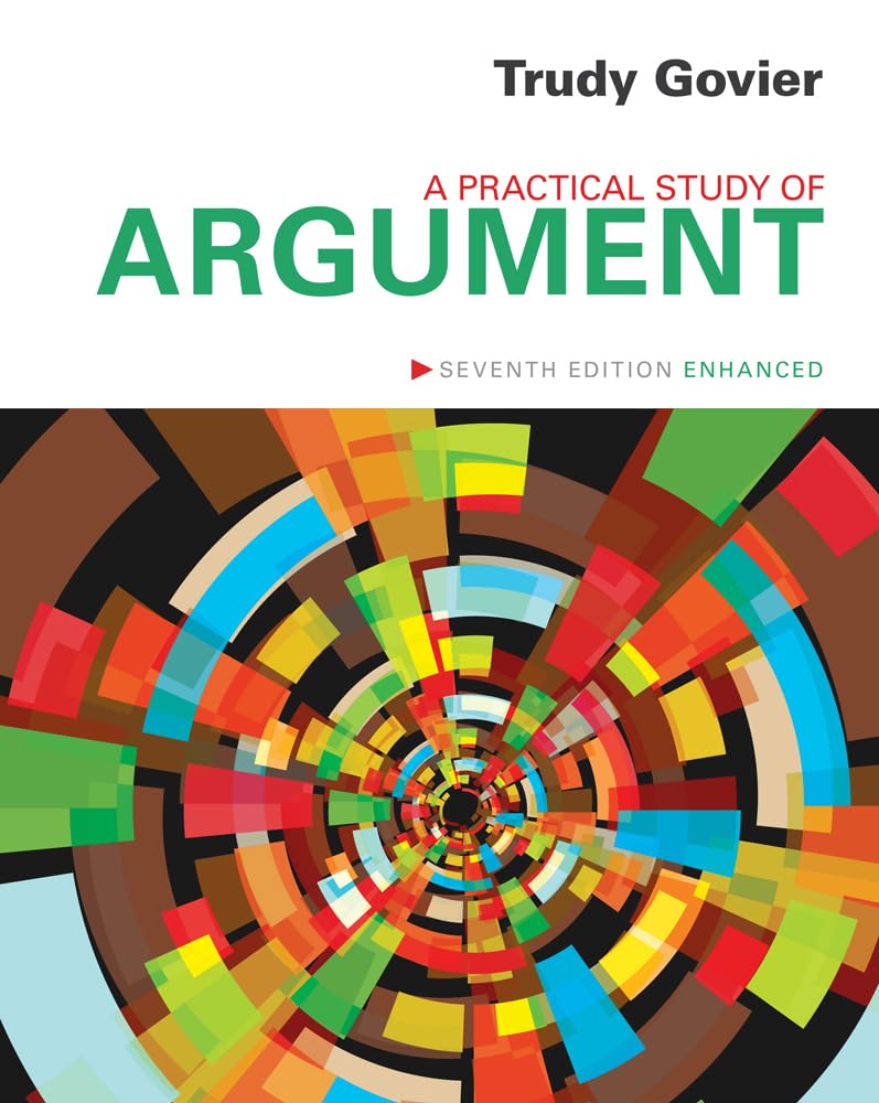 A Practical Study of Argument, Enhanced Edition,Used