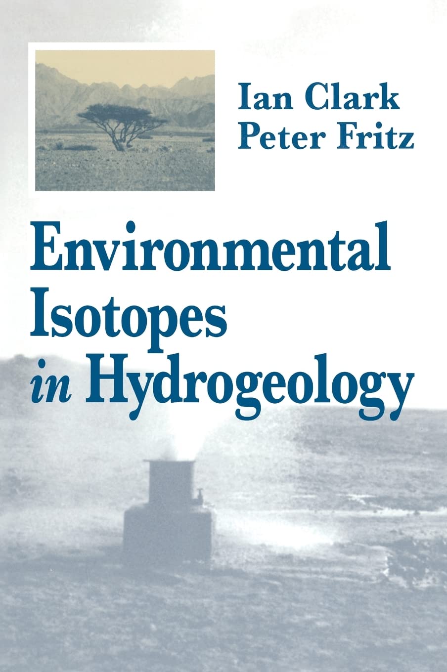 Environmental Isotopes in Hydrogeology,Used