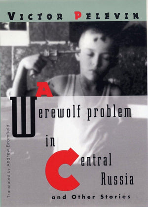 A Werewolf Problem In Central Russia,Used
