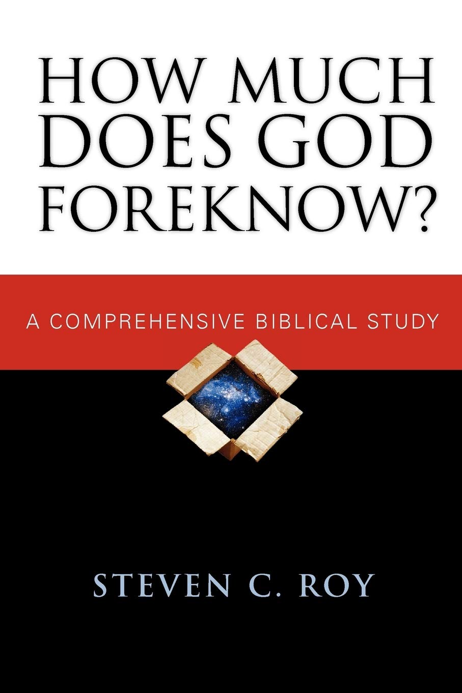 How Much Does God Foreknow?: A Comprehensive Biblical Study,Used