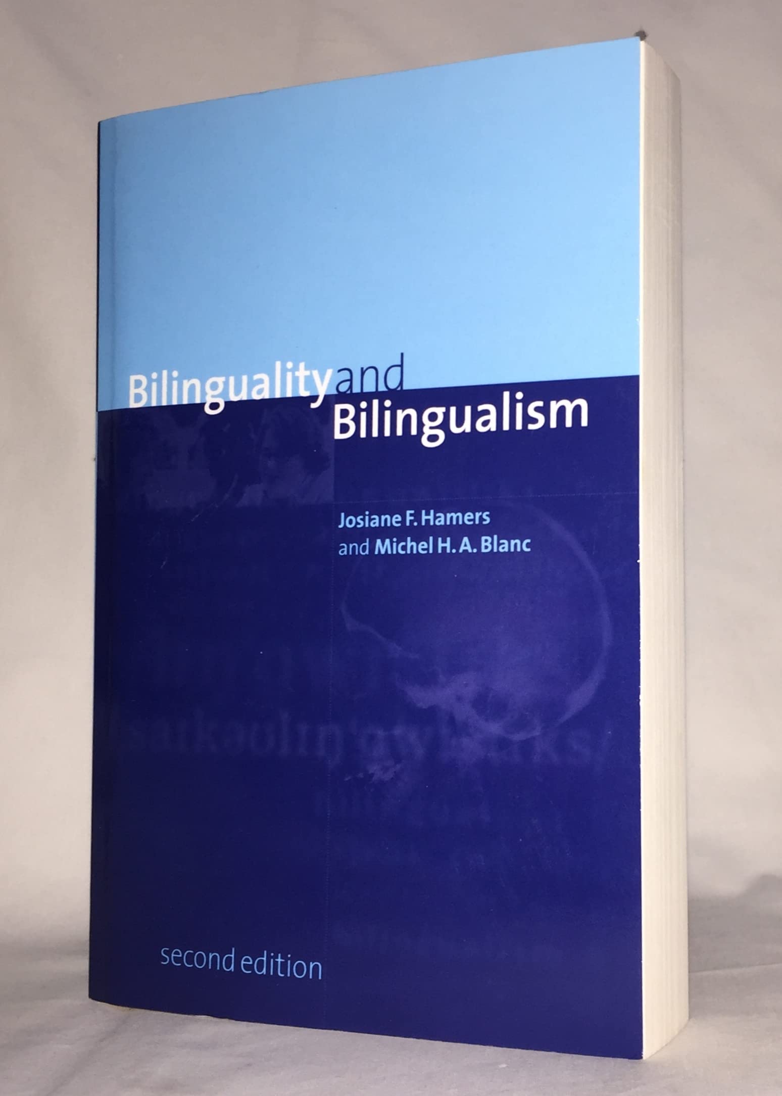 Bilinguality And Bilingualism,Used