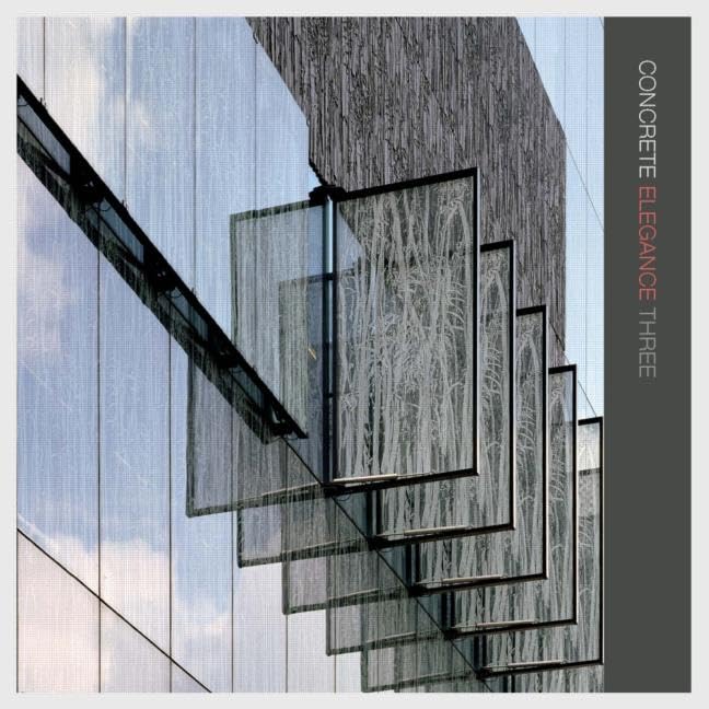 Concrete Elegence Three (Concrete Elegance)