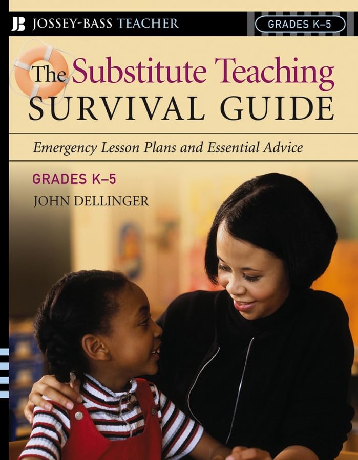 The Substitute Teaching Survival Guide, Grades K5: Emergency Lesson Plans And Essential Advice,Used