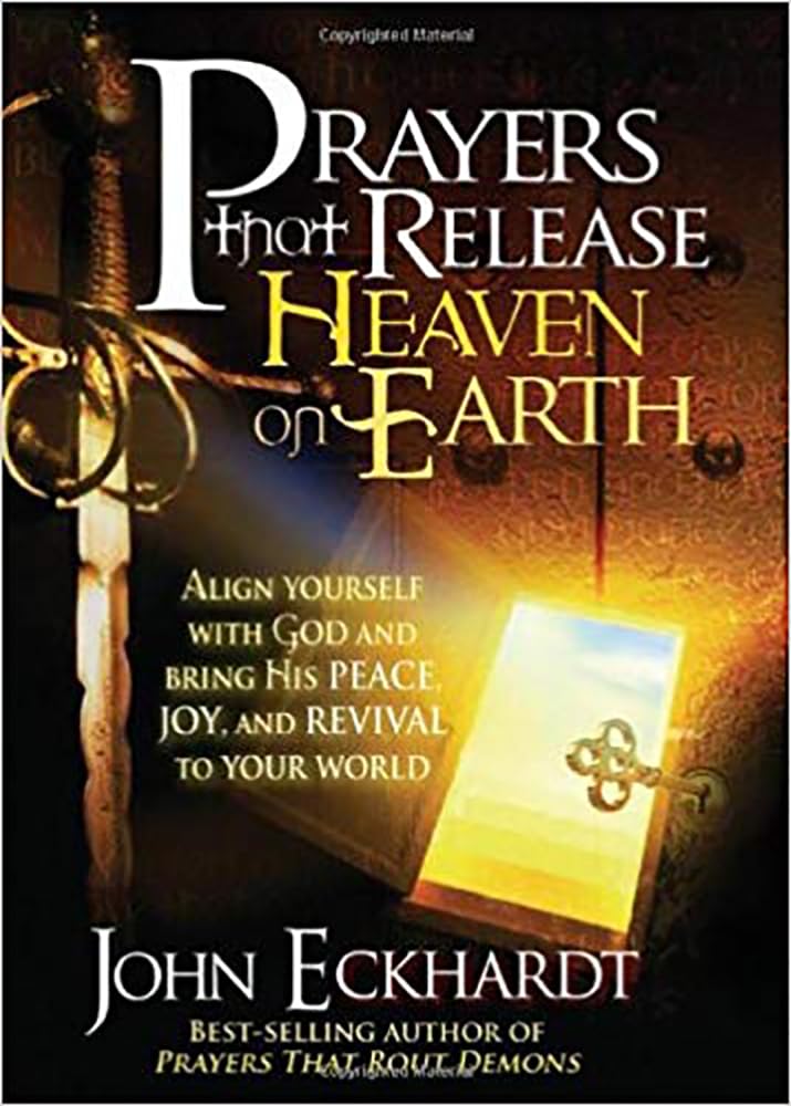 Prayers That Release Heaven on Earth,Used