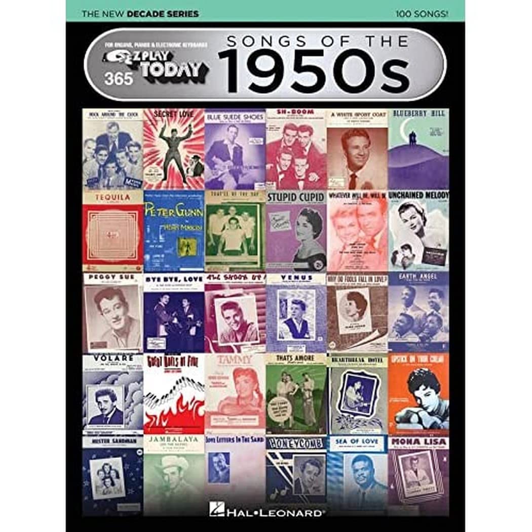 Songs of the 1950s  The New Decade Series  EZ Play Today Volume 365  Easy Piano Songbook with 100 Classic Hits  Beginner Frien