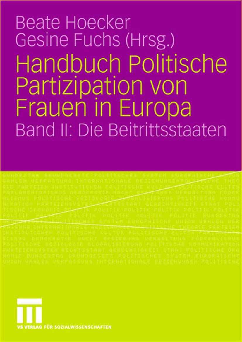 Handbuch Politische Partizipation von Frauen in Europa: Band II: Die Beitrittsstaaten (German Edition),Used