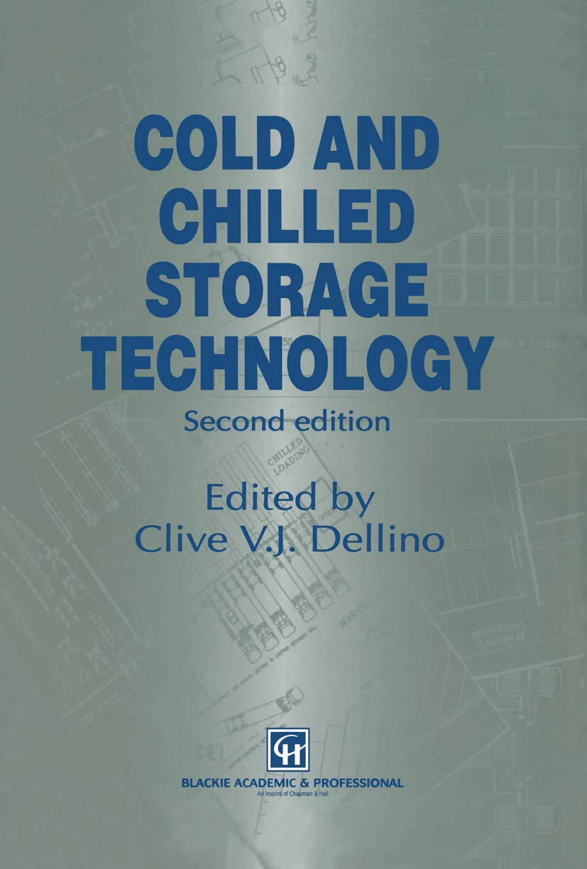 Cold and Chilled Storage Technology,Used
