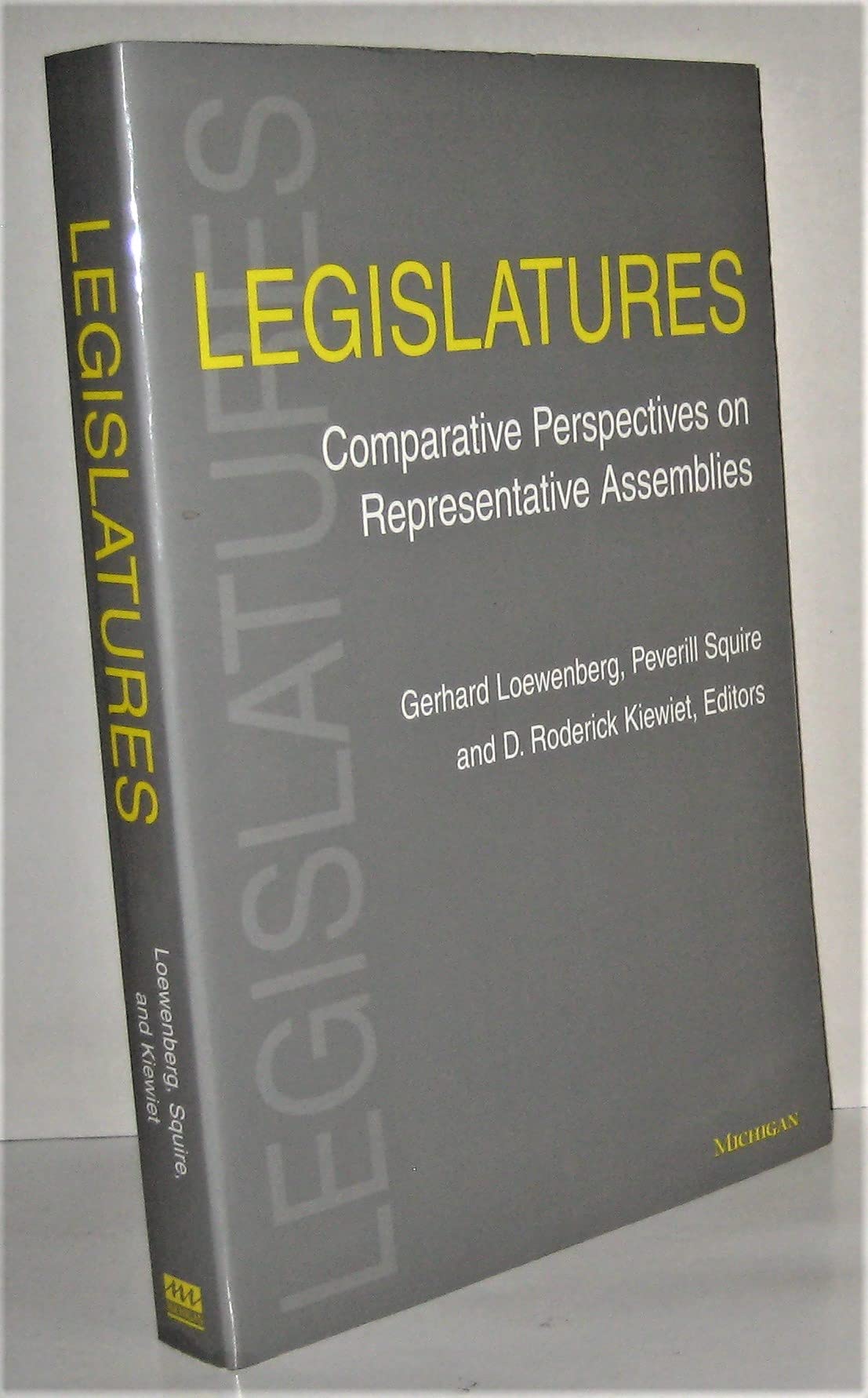 Legislatures: Comparative Perspectives on Representative Assemblies,Used