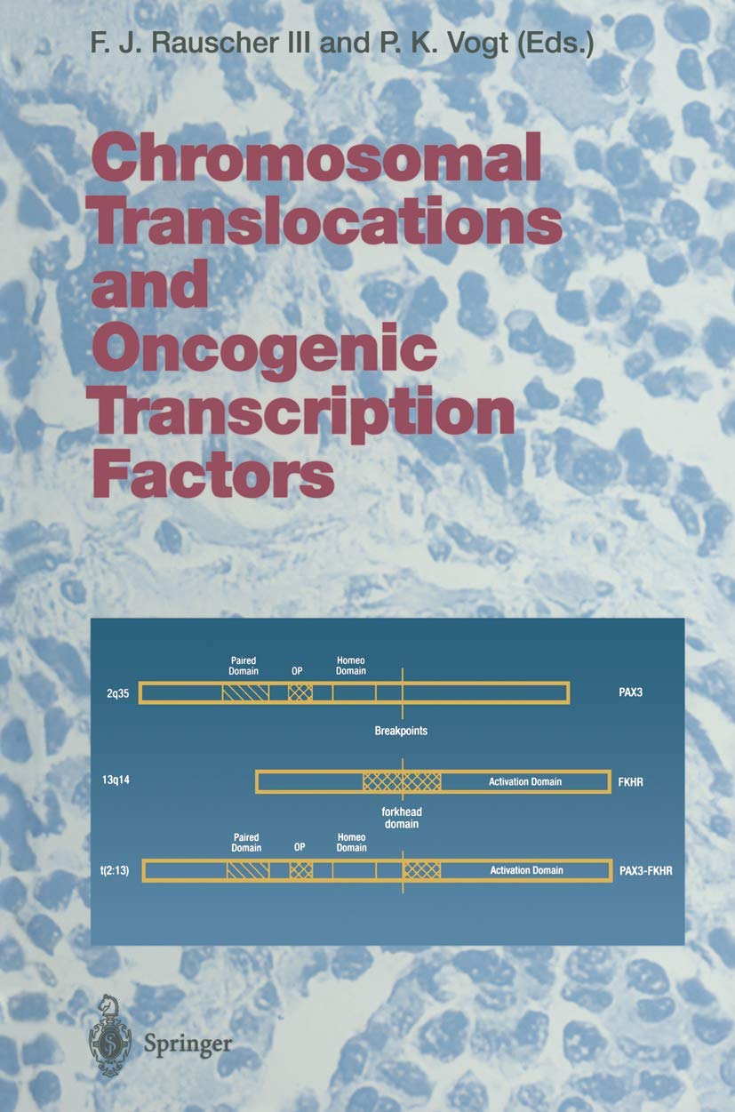Chromosomal Translocations and Oncogenic Transcription Factors,Used