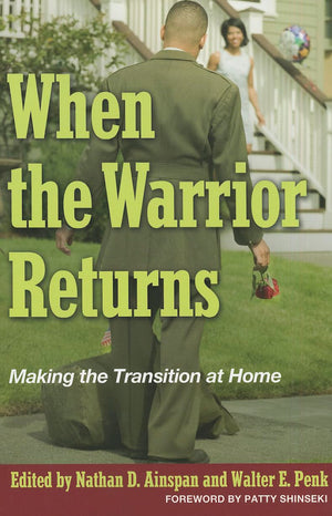 When The Warrior Returns: Making The Transition At Home,Used