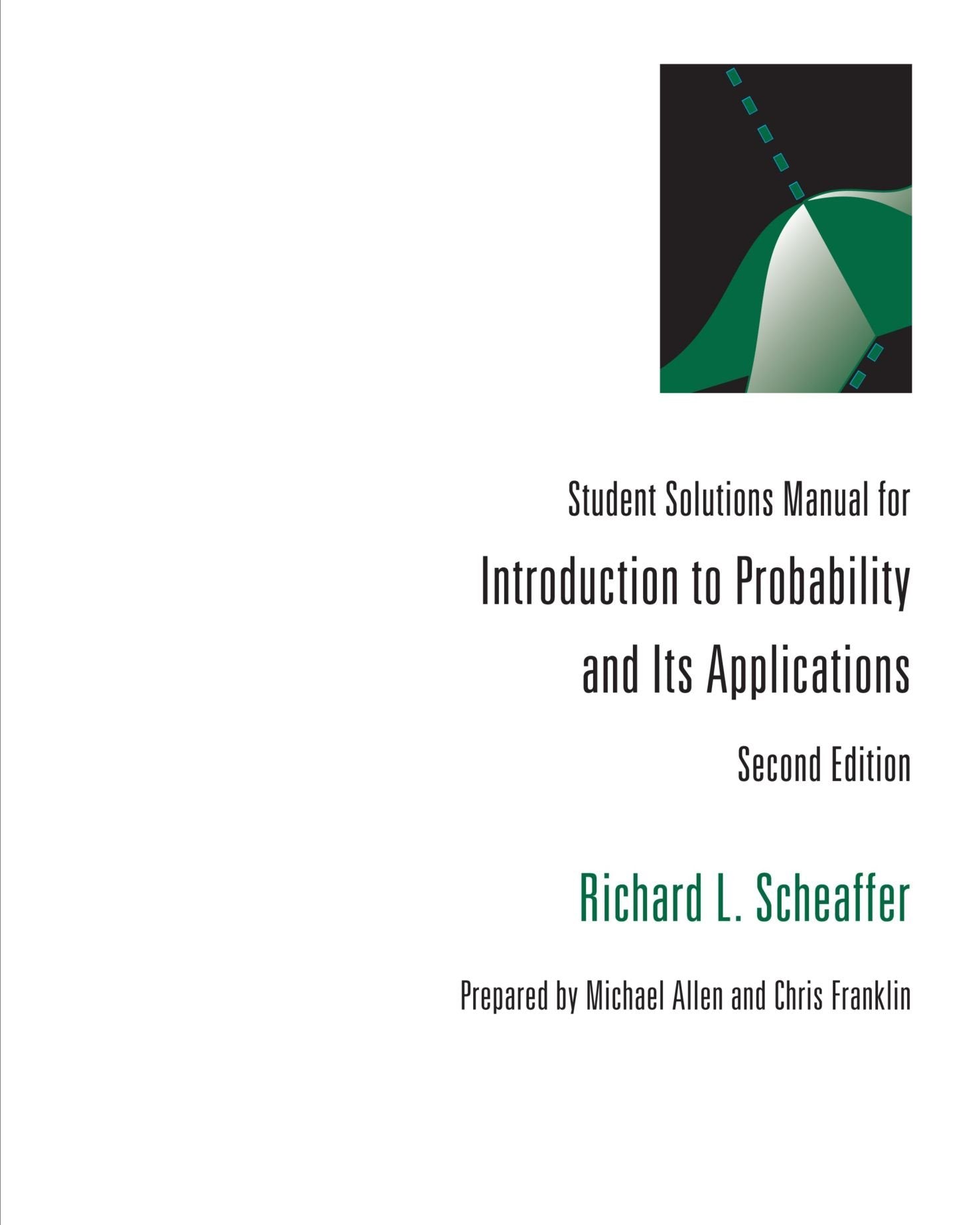 Introduction to Probability and It's Applications (Student Solutions Manual),Used